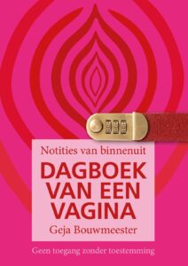 Dagboek van een Vagina door Geja Bouwmeester
